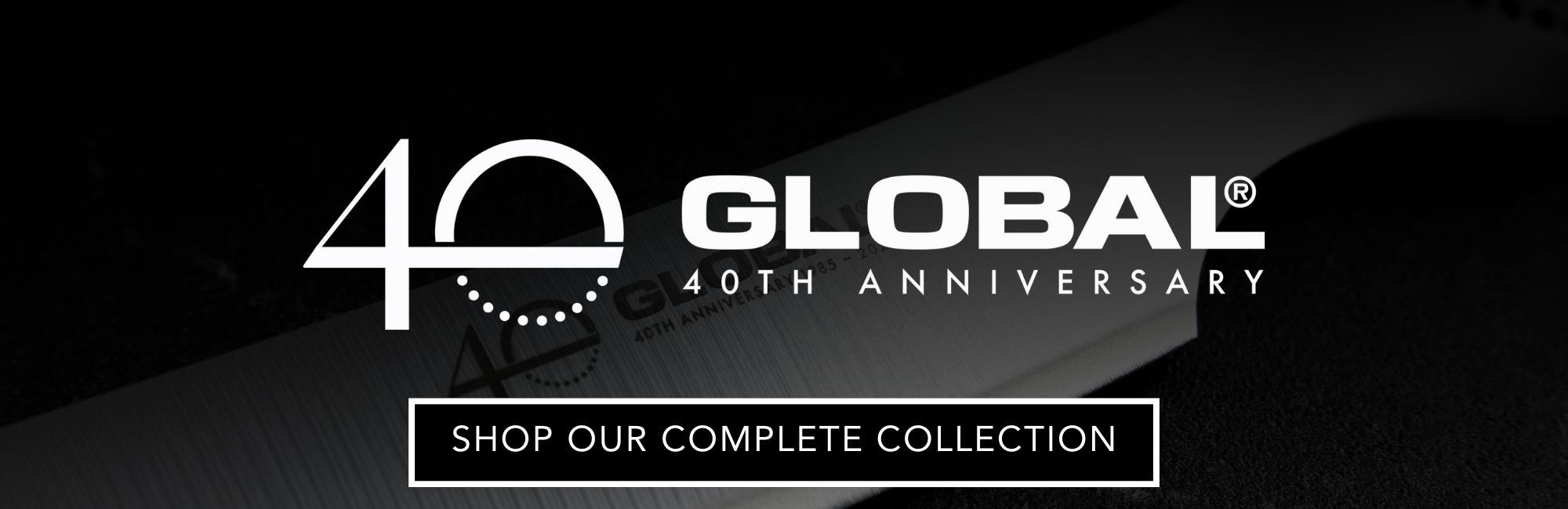 Global Cutlery: 40 Years of Cutting-Edge Excellence